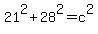 21%5E2+%2B+28%5E2+=+c+%5E2