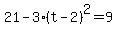 21-3%28t-2%29%5E2=9