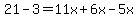 21-3=11x%2B6x-5x