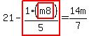 21-highlight_red%28+1%2A%28highlight_red%28+m8+%29%29%2F5+%29=14m%2F7