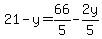 21-y=66%2F5-2y%2F5