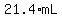 21.4%2AmL