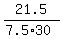 21.5%2F%287.5%2A30%29