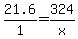 21.6%2F1+=+324%2Fx