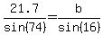21.7%2Fsin%2874%29=b%2Fsin%2816%29