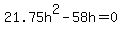 21.75h%5E2-58h+=+0
