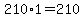 210%2A1=210