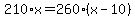 210%2Ax=260%2A%28x-10%29