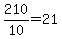210%2F10+=+21