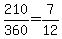 210%2F360=7%2F12