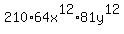 210+%2A+64x%5E12+%2A+81y%5E12