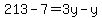 213-7=3y-y
