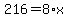 216+=+8%2Ax