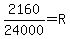 2160%2F24000+=+R