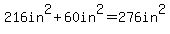 216in%5E2%2B60in%5E2=276in%5E2