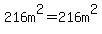 216m%5E2=216m%5E2