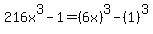 216x%5E3-1+=+%286x%29%5E3-%281%29%5E3