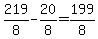 219%2F8-20%2F8=199%2F8