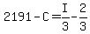 2191-C=I%2F3-2%2F3