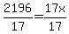 2196%2F17=17x%2F17