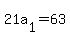 21a%5B1%5D+=+63