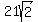21sqrt%282%29