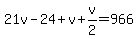 21v-24%2Bv%2Bv%2F2=966