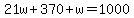 21w%2B370%2Bw=1000%29