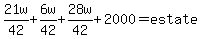 21w%2F42%2B6w%2F42%2B28w%2F42%2B2000+=+estate