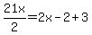 21x%2F2+=+2x-2+%2B+3