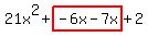 21x%5E2%2Bhighlight%28-6x-7x%29%2B2
