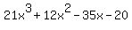 21x%5E3+%2B+12x%5E2+-+35x+-+20