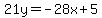 21y=-28x%2B5