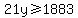 21y+%3E=+1883