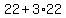 22%2B3%2A22
