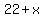 22%2Bx%29%2F3=15