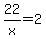 22%2Fx+=+2