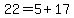 22=5%2B17