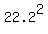 22.2%5E2