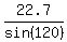 22.7%2Fsin%28120%29