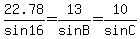 22.78%2Fsin16=13%2FsinB=10%2FsinC%29