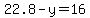 22.8-y+=+16
