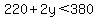 220%2B2y%3C380