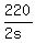 \"220%2F%282s%29\"