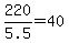 220%2F5.5+=+40