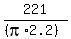 221%2F%28%28pi%2A2.2%29%29
