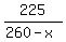 225%2F%28260-x%29