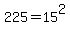 225+=+15%5E2