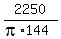2250%2F%28pi%2A144%29