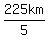 225km%2F5
